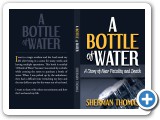 "A Bottle of Water" Novel Design #indiaSheana